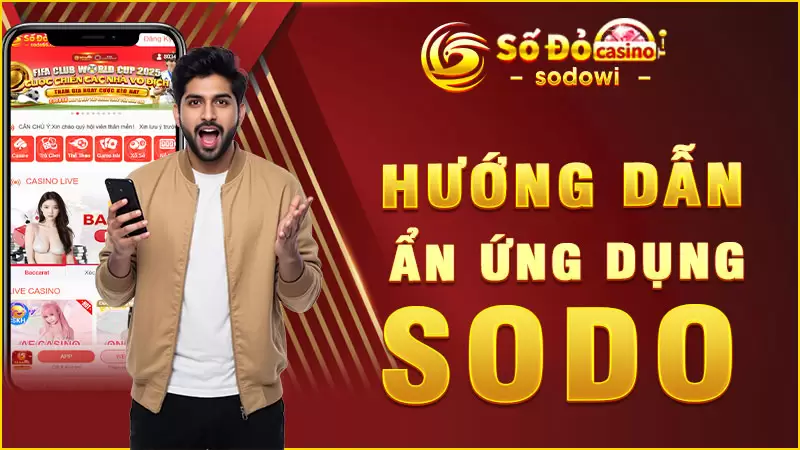 Hướng dẫn ẩn ứng dụng SODO an toàn