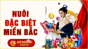 Nuôi đặc biệt miền Bắc