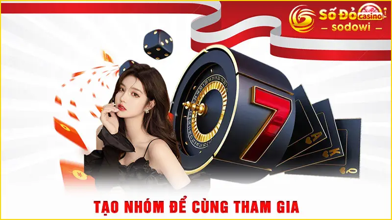 Xổ Số VIP SODO - Kiếm Lời Khủng Nhờ Tỷ Lệ Thưởng Tới 1:8888 4 Tạo nhóm để cùng tham gia