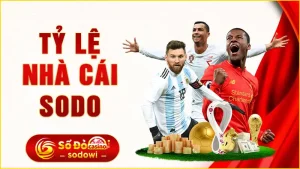Tỷ Lệ Nhà Cái Sodo