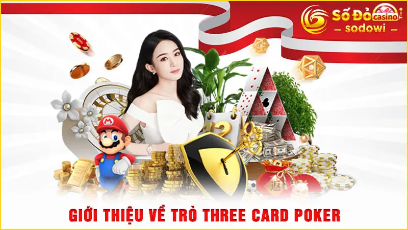 Giới thiệu về trò Three Card Poker